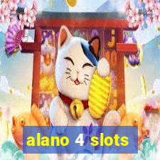 alano 4 slots